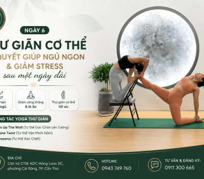 YOGA GIẢM STRESS -THƯ GIÃN CƠ THỂ BÍ QUYẾT GIÚP NGỦ NGON 